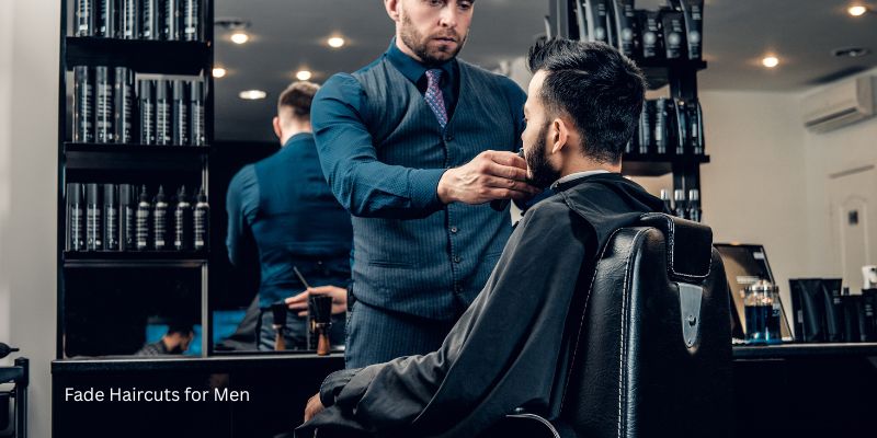 Fade Haircuts for Men