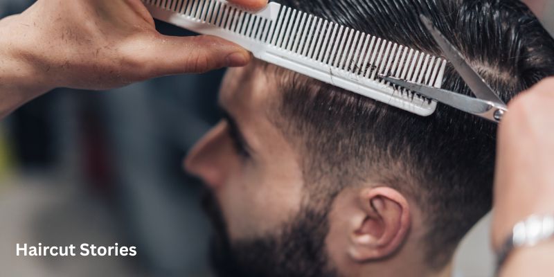Haircut Stories