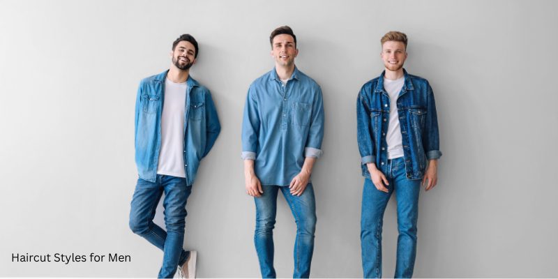 Haircut Styles for Men