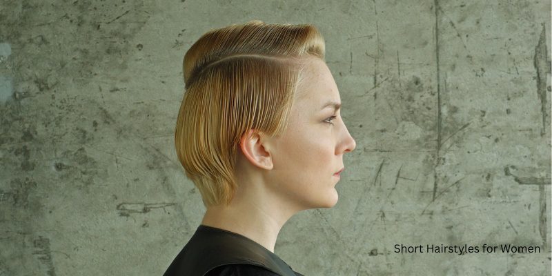 Short Hairstyles for Women